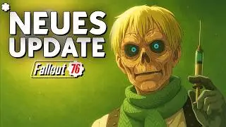 ENDLICH SEASON 20 ..aber es gibt auch Probleme ❗☢️ Fallout 76 Ghoul Update Deutsch #2284 | 4K | 2025