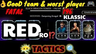 I'm tired of playing this Black dragon Tower MK MOBILE BLACK DRAGON TOWER 196