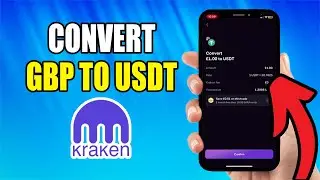 How To Convert  GBP to USDT On Kraken App - New Method
