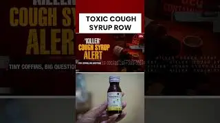 Cough Syrup Deaths: MP Doctor Arrested After 10 Children Die From Toxic Syrup