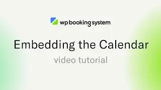 Embedding a Calendar and Form - WP Booking System