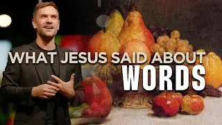 What Jesus Said About What You Have To Say | Gossip, Criticism, & Spirit-Filled Words - Jordan Boyce