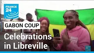 Celebrations in Gabon's capital after soldiers seize power &bull; FRANCE 24 English