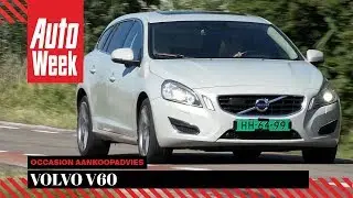 Volvo V60 - Occasion Aankoopadvies