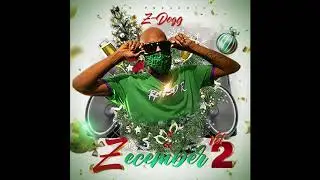 Zecember Vol. 2 (Im The Goat) Ft. Celeb Rick & Cam