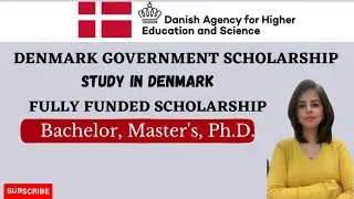 Denmark Government Scholarship/Benefits/ Requirements/ Application process/ Detailed Video