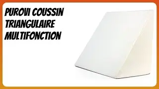 AVIS (2026) : Purovi Coussin Triangulaire Multifonction. D&Eacute;TAILS