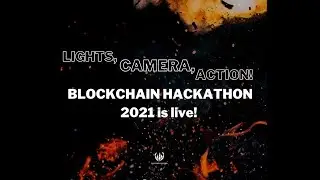 Blockchain Hackathon 2021 - Opening, Keynote and Challenges