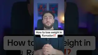 How to lose weight in Ramadan #fasting #diet #fatloss #weightloss #ramadan