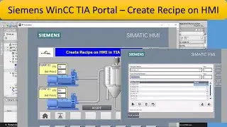 Siemens WinCC TIA Portal - Create Recipe on HMI | PLC/HMI tutorial | Industrial Automation