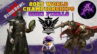 Blood Bowl 2025 World Championships Semi Final 2 - Crystal Hunter vs PurpleChest g2