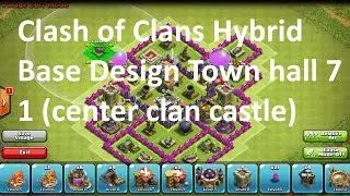 Clash of Clans Hybrid Base Design Town hall 7 1 (center clan castle)