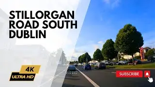 4K Morning driving your Stillorgan road South Dublin Ireland | 4K Morning Drive on Stillorgan Road