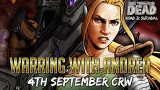 Warring With Andrea 2000! CRW TWD RTS Live Stream - The Walking Dead: Road to Survival