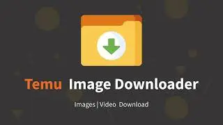 Temu&trade; Image Downloader