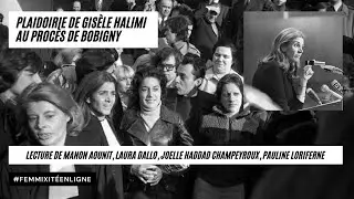 Plaidoirie de Gisèle Halimi au procès de Bobigny | #femmixitéenligne