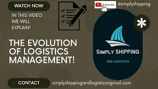 The Evolution of Logistics Management: From Ancient Times to the Present Day