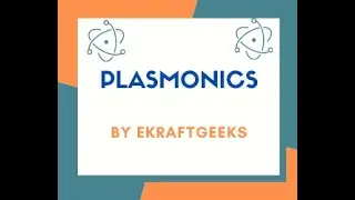 Plasmonics