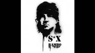 S X - Rambo (Electrofixed Remix)