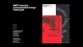 RMIT University Communication Design Field Guide - Sandwich Press