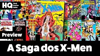 A Saga dos X-Men | Preview: Edições 4, 5 e 6