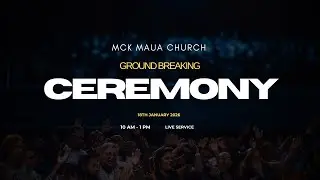 GROUND BREAKING CEREMONY