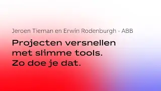 ABB Update Event | Projecten versnellen met slimme tools. Zo doe je dat.