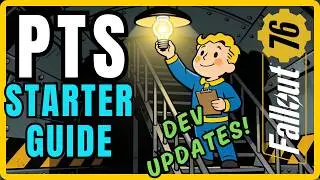 Руководство для начинающих по PTS (обзор для бывших тестировщиков) Fallout 76