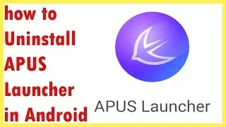 как удалить apus launcher | Удаление APUS Launcher на Android