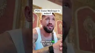 POV: Conor McGregor in Indien? #Shorts #McGregor #YouTubeShorts #Indien @Senator_Alb