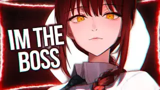 Nightcore - I'm The Boss (Lyrics)