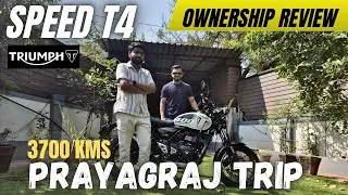 Triumph Speed T4 Ownership review | PUNE to PRAYAGRAJ | Detailed discussion
