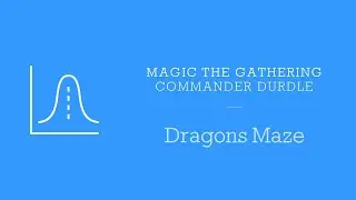 Magic The Gathering - Commander Durdle - Dragon&rsquo;s Maze
