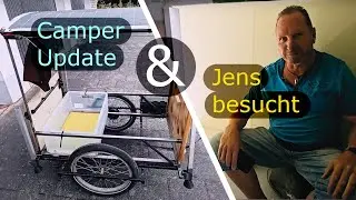 Update vom Camper Aufbau und Test Tour zum Jens