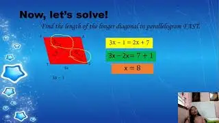 Module 5. Quadrilaterals-(Solving Problems Involving Properties of Parallelograms)