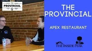 The Provincial | Apex, NC Restaurant | The Inside Peak