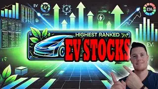🔥 Top 5 HIGHEST-RATED EV Stocks 🚗 Best Electric Vehicle Investments to BUY NOW!