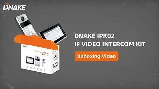 DNAKE IP Video Intercom Kit IPK02 Unboxing