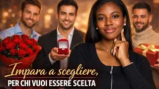 Da chi vuoi essere scelta? Dal tossico o dall’uomo di valore?