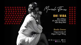 Mariela Flores, finalista Got Talent España, canta al Benny, Oh vida!