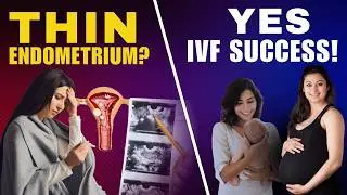 Thin Endometrium & Repeated IVF Failures? | Causes & Pregnancy Solution #ivfsuccess #infertility