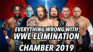 Everything Wrong With WWE Elimination Chamber 2019