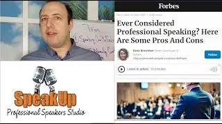 Ever Considered Professional Speaking? - By Forbes - SpeakUp Responds