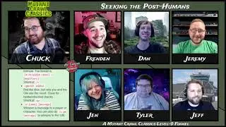 Mutant Crawl Classics: Seeking the Post-Humans