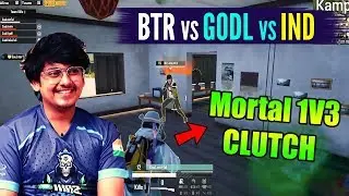 Soul Mortal 1v3 Clutch Against Team INES 😍 | BTR VS IND VS GodL Intense Fight In Final Zone