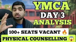 YMCA Btech Complete Analysis DAY 3 Vacant Seats 😱 Fee REFUND 🔥