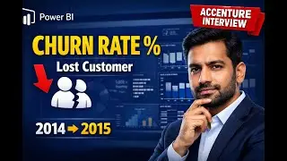 Accenture Asked This Power BI Churn Rate Question 🔥 Lost Customer % Explained Step-by-Step