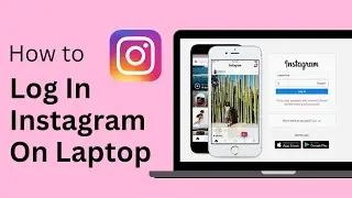 Instagram Login - Instagram on Laptop !