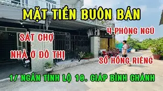 NHÀ mặt tiền sát chợ buôn bán làm giàu .shr 4 phòng, có 800 bán ngay. 1/tỉnh lộ 10 thông bình Chánh