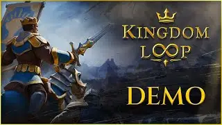 Kingdom Loop | Game Trailer